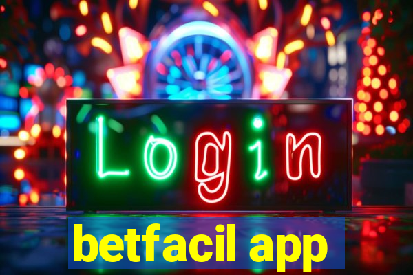 betfacil app